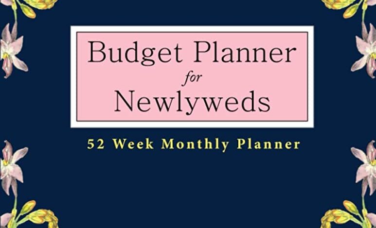 Smart Budgeting for Newlyweds: Navigating Finances Together for a Secure Future