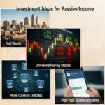 Most Recommended Investment Ideas for Passive Income